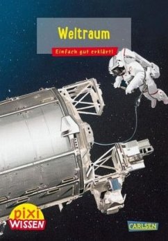 Weltraum / Pixi Wissen Bd.52 von Carlsen